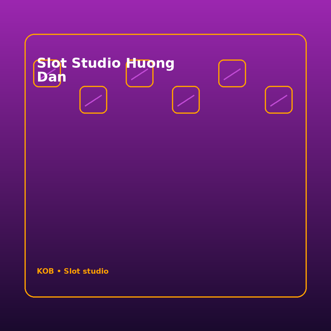 slot studio huong dan